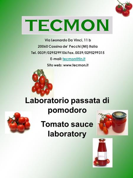 Laboratorio passata di pomodoro Tomato sauce laboratory