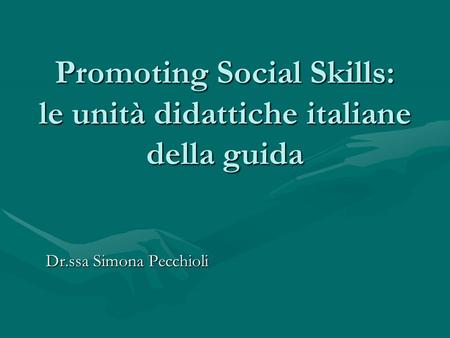 Promoting Social Skills: le unità didattiche italiane della guida