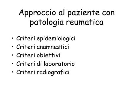 Approccio al paziente con patologia reumatica