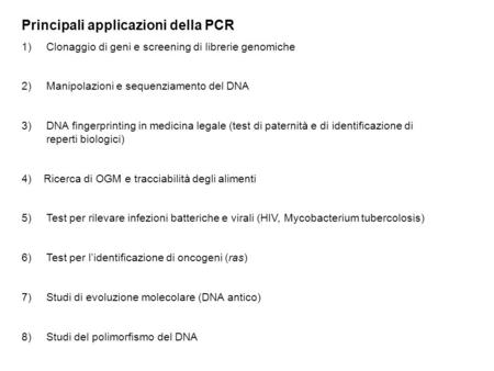 Principali applicazioni della PCR