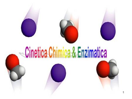 Cinetica Chimica & Enzimatica