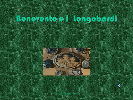 Benevento e i Longobardi