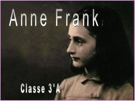 Anne Frank Classe 3°A.