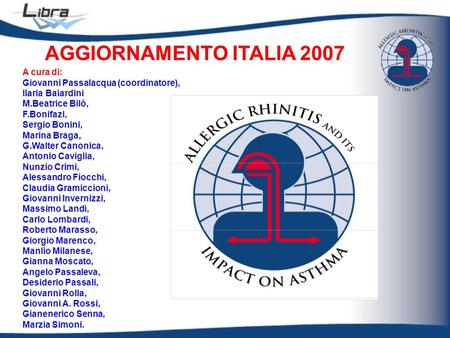 AGGIORNAMENTO ITALIA 2007 A cura di: