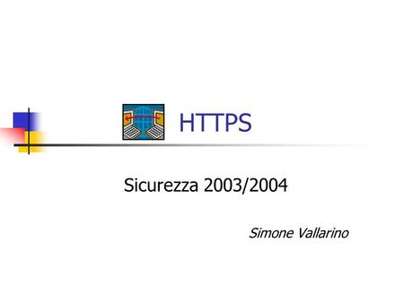 Sicurezza 2003/2004 Simone Vallarino