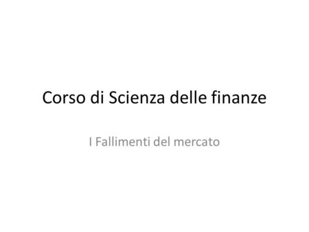 Corso di Scienza delle finanze