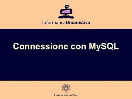 Connessione con MySQL.