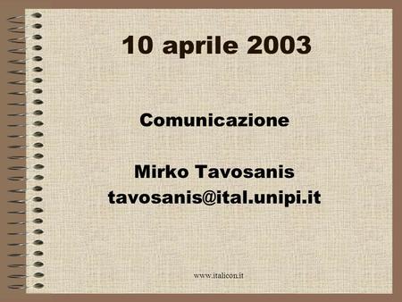 Comunicazione Mirko Tavosanis