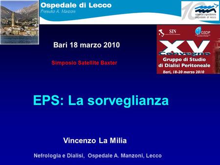 EPS: La sorveglianza Vincenzo La Milia Bari 18 marzo 2010