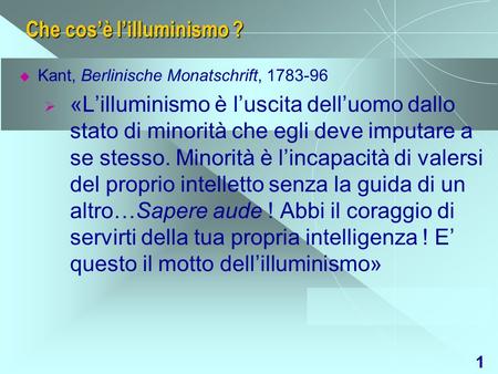 Che cos’è l’illuminismo ?