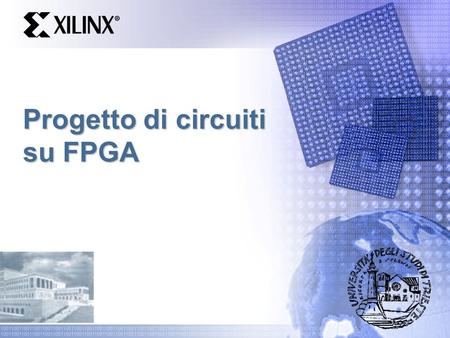 Progetto di circuiti su FPGA