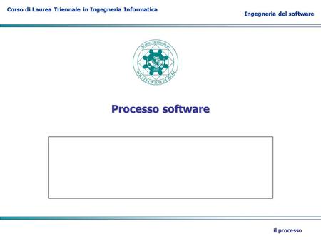 Processo software il processo.