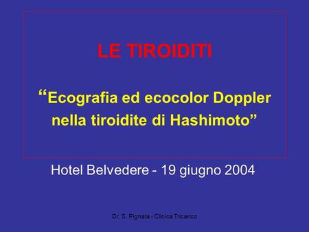 Hotel Belvedere - 19 giugno 2004