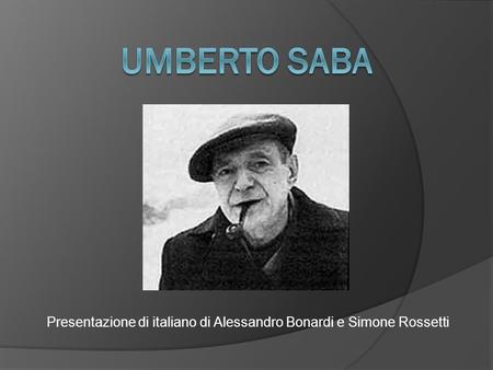Presentazione di italiano di Alessandro Bonardi e Simone Rossetti