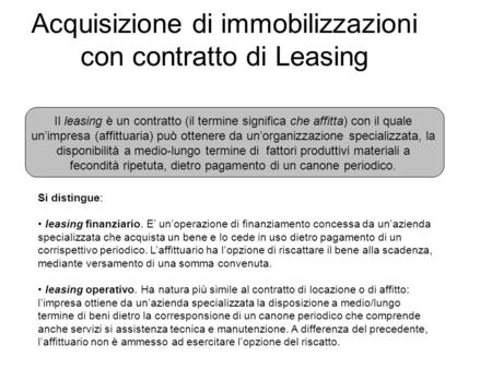 Acquisizione di immobilizzazioni con contratto di Leasing