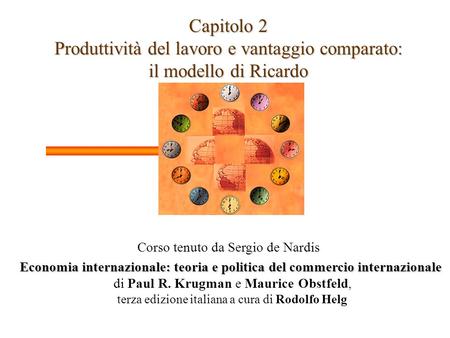 Produttività del lavoro e vantaggio comparato: il modello di Ricardo