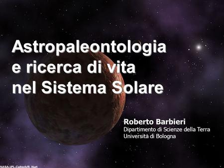 Astropaleontologia e ricerca di vita nel Sistema Solare