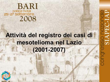 Attività del registro dei casi di mesotelioma nel Lazio