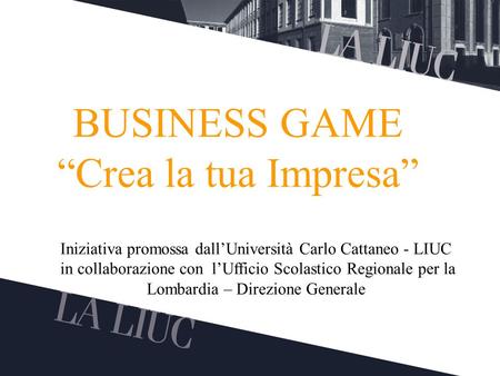 BUSINESS GAME “Crea la tua Impresa”
