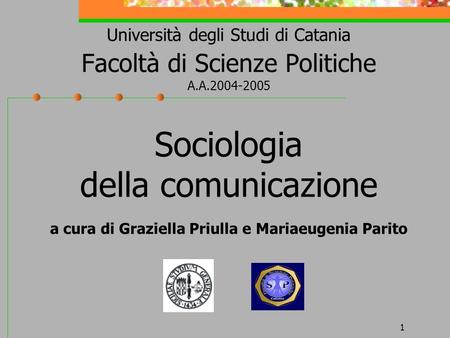 Università degli Studi di Catania Facoltà di Scienze Politiche A. A