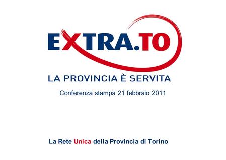 La Rete Unica della Provincia di Torino