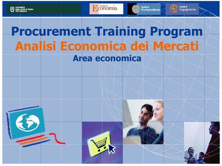 Procurement Training Program Analisi Economica dei Mercati Area economica.