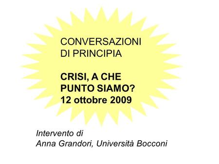 Intervento di Anna Grandori, Università Bocconi