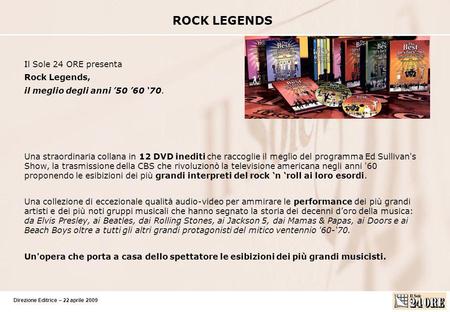 ROCK LEGENDS Il Sole 24 ORE presenta Rock Legends,