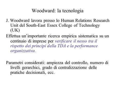 Woodward: la tecnologia