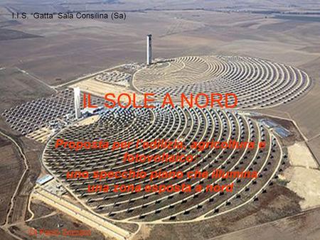 IL SOLE A NORD Proposta per l’edilizia, agricoltura e fotovoltaico: