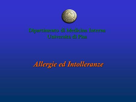 Dipartimento di Medicina Interna Allergie ed Intolleranze