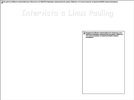 Intervista a Linus Pauling