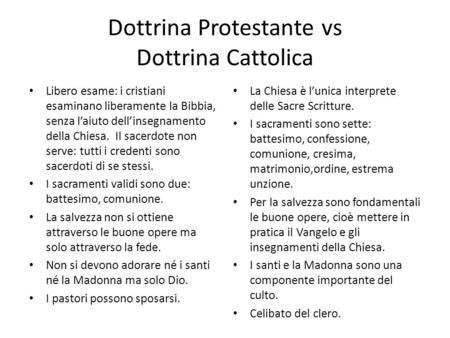 Dottrina Protestante vs Dottrina Cattolica