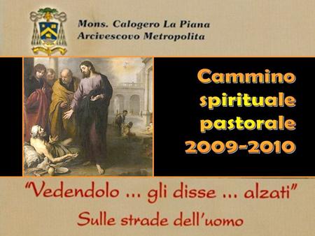 Cammino spirituale pastorale 2009-2010.