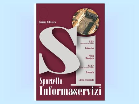 Sportello Informa&servizi Back Office (singoli servizi)