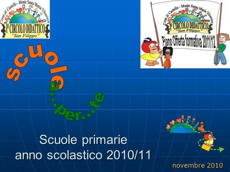 Scuole primarie anno scolastico 2010/11 novembre 2010.