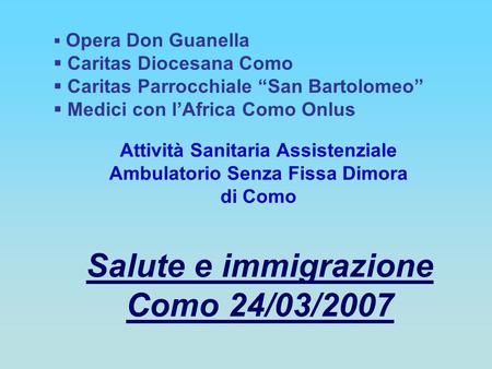 Salute e immigrazione Como 24/03/2007
