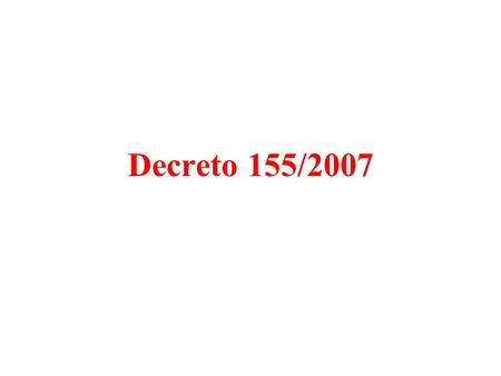 Decreto 155/2007.