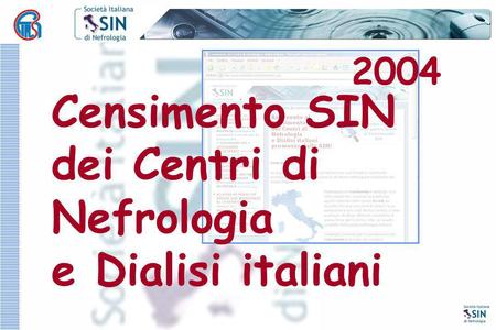 Censimento SIN dei Centri di Nefrologia e Dialisi italiani