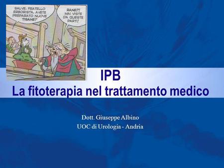 Dott. Giuseppe Albino UOC di Urologia - Andria