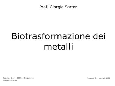 Biotrasformazione dei metalli