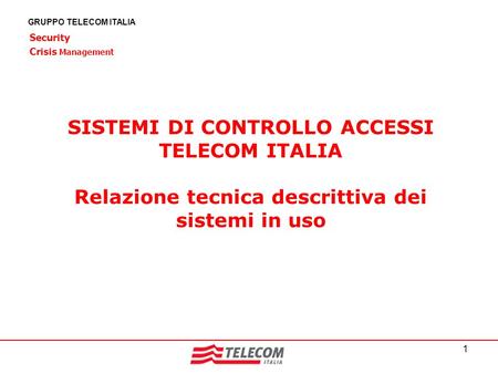 SISTEMI DI CONTROLLO ACCESSI TELECOM ITALIA
