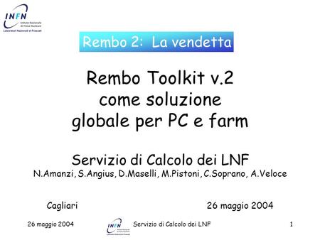 Rembo Toolkit v.2 come soluzione globale per PC e farm