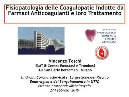 SIMT & Centro Emostasi e Trombosi AO San Carlo Borromeo – Milano