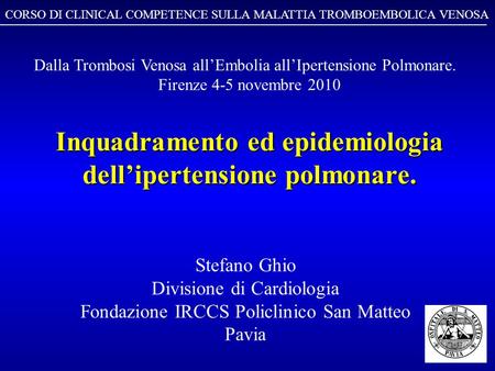 Inquadramento ed epidemiologia dell’ipertensione polmonare.