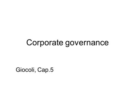 Corporate governance Giocoli, Cap.5.