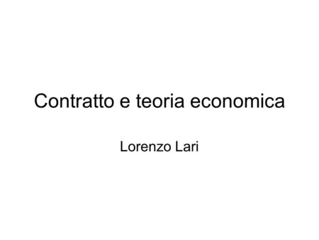 Contratto e teoria economica