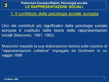 1. Il contributo della psicologia sociale europea