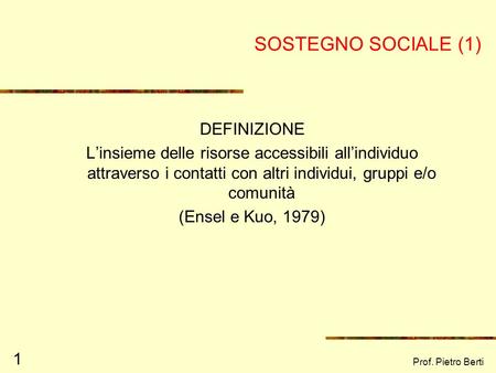SOSTEGNO SOCIALE (1) DEFINIZIONE