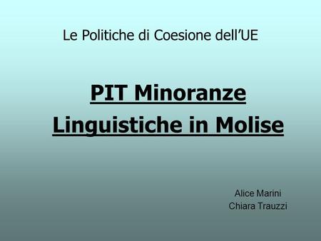 PIT Minoranze Linguistiche in Molise